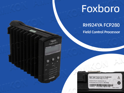 Processeur de contrôle de terrain Foxboro RH924YA FCP280 : solution d'automatisation industrielle haute performance