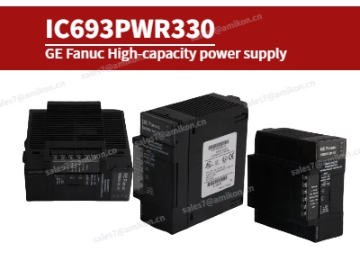 IC693PWR330 GE FANUC Alimentation de grande capacité