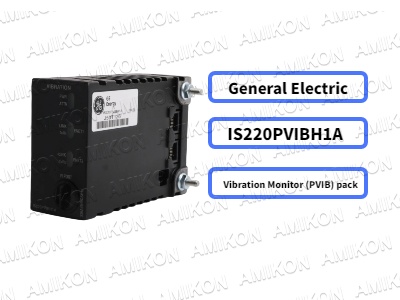 Guide complet du pack de surveillance des vibrations GE IS220PVIBH1A
